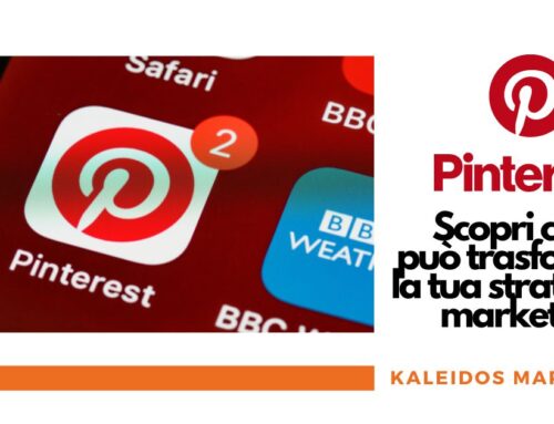Scopri come Pinterest può trasformare la tua strategia di marketing!